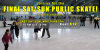 Final Sat/Sun Public Skating of the Season!